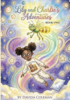 Paperback Lily and Charlie's Adventures: Book Two Book