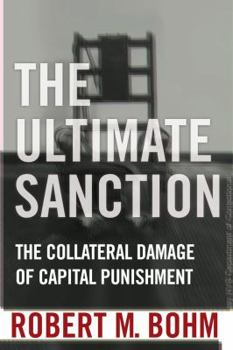 Hardcover Ultimate Sanction: Understanding the Death Penalty Through Its Many Voices and Many Sides Book