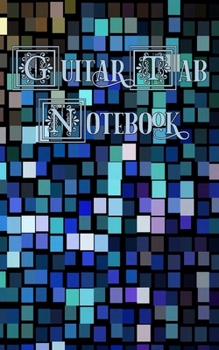 Paperback Guitar Tab Notebook: Peacock Mosaic, Blue, Green and Tan - Blank Guitar Tablature, Small Convenient Size Book