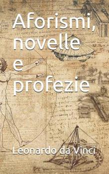 Paperback Aforismi, novelle e profezie [Italian] Book