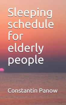 Paperback Sleeping schedule for elderly people Book