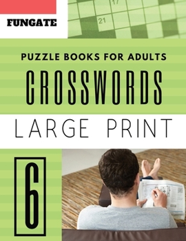 Paperback Crossword Puzzle Books for Adults: Fungate Crossword Puzzle Book for Adults: 50 Large-Print Easy Puzzles [Large Print] Book