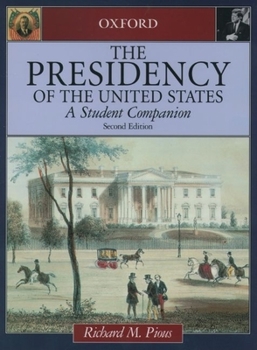 Hardcover The Presidency of the United States: A Student Companion Book