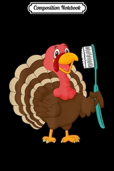 Composition Notebook: Proud Dental Hygienist - Funny Dentist Thanksgiving  Journal/Notebook Blank Lined Ruled 6x9 100 Pages