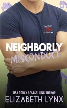 Paperback Neighborly Misconduct Book