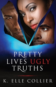 Paperback Pretty Lives Ugly Truths Book
