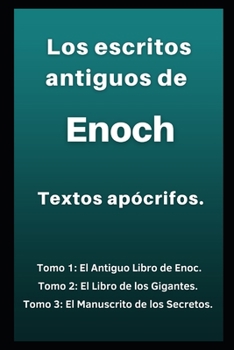 Paperback Los escritos antiguos de Enoch: Textos apócrifos [Spanish] Book