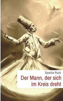 Paperback Der Mann, der sich im Kreis dreht [German] Book