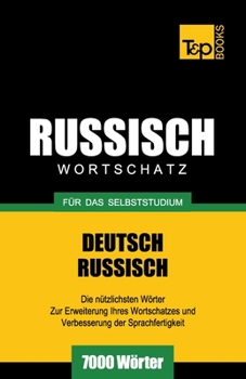 Paperback Russischer Wortschatz für das Selbststudium - 7000 Wörter [German] Book