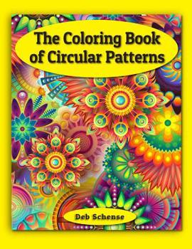 Paperback The Coloring Book of Circular Patterns Book