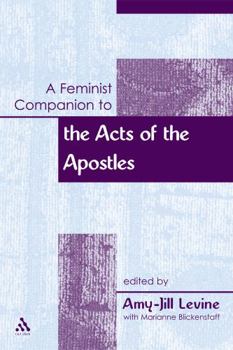 Paperback A Feminist Companion to the Acts of the Apostles Book
