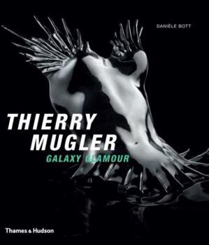 Hardcover Thierry Mugler: Galaxy Glamour Book