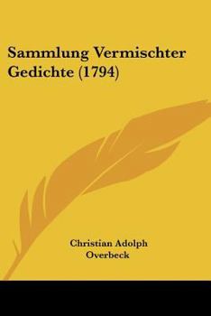 Paperback Sammlung Vermischter Gedichte (1794) Book