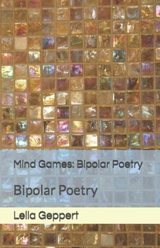Paperback Mind Games: Bipolar Poetry Book