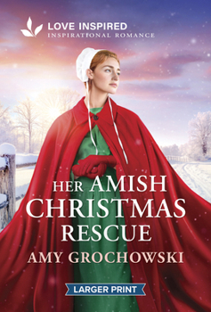 Her Amish Christmas Rescue: An Uplifting Inspirational Romance
