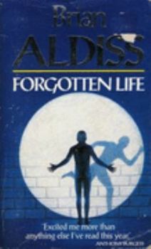 Forgotten Life - Book #2 of the Squire Quartet