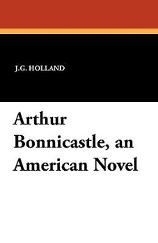 Paperback Arthur Bonnicastle, an American Novel Book