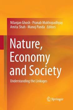 Paperback Nature, Economy and Society: Understanding the Linkages Book