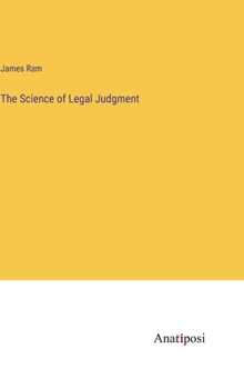 Hardcover The Science of Legal Judgment Book