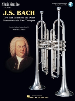 Paperback Johann Sebastian Bach: Two-Part Inventions for Two Trumpets: Music Minus One Trumpet Book