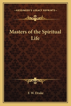 Masters of the Spiritual Life