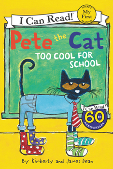 Paperback Pete the Cat: Too Cool for School Book