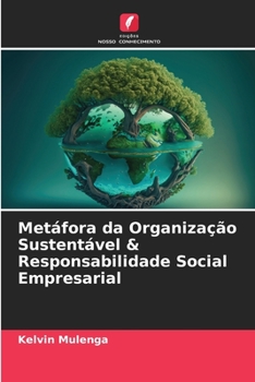 Paperback Metáfora da Organização Sustentável & Responsabilidade Social Empresarial [Portuguese] Book