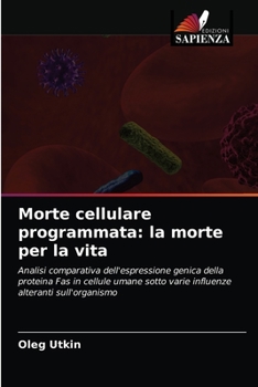 Paperback Morte cellulare programmata: la morte per la vita [Italian] Book