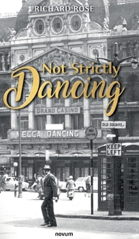 Hardcover Not Strictly Dancing Book