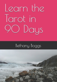 Paperback Learn the Tarot in 90 Days Book