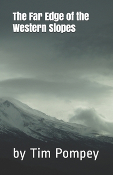 Paperback The Far Edge of the Western Slopes Book