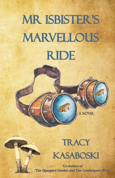 Paperback Mr Isbister's Marvellous Ride Book