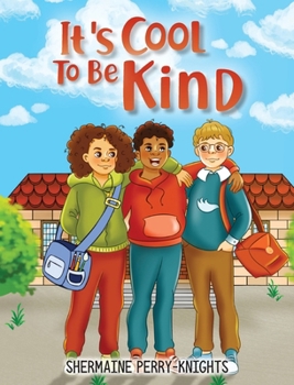 Hardcover It's Cool To Be Kind [Large Print] Book