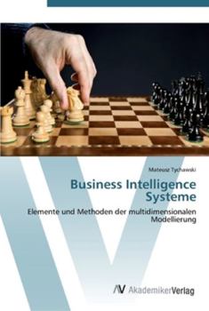 Paperback Business Intelligence Systeme [German] Book