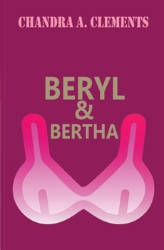 Paperback Beryl & Bertha Book