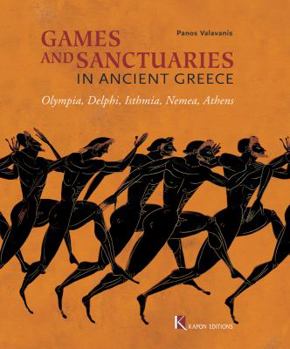Hardcover Games and Sanctuaries in Ancient Greece Book