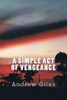 Paperback A Simple Act of Vengeance Book