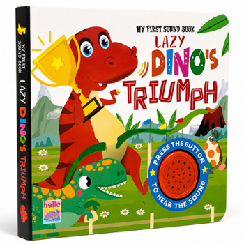 Paperback Lazy Dino's Triumph Sound Book