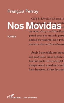 Paperback Nos Movidas [French] Book