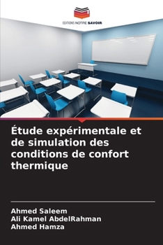 Paperback Étude expérimentale et de simulation des conditions de confort thermique [French] Book