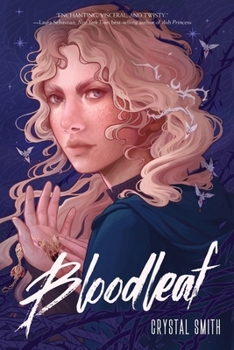Bloodleaf - Book #1 of the Bloodleaf