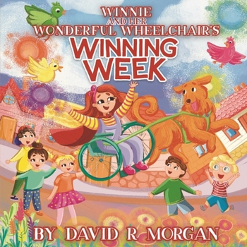 Paperback Winnie and Her Wonderful Wheelchair's Winning Week Book