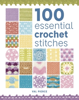 Paperback 100 Essential Crochet Stitches Book