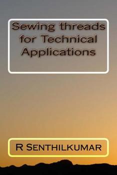 Paperback Sewing threads for Technical Applications Book
