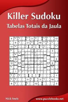 Paperback Killer Sudoku - Tabelas Totais da Jaula [Portuguese] Book