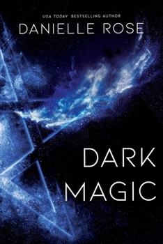 Paperback Dark Magic: Darkhaven Saga Book 2 Book