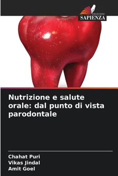 Paperback Nutrizione e salute orale: dal punto di vista parodontale [Italian] Book