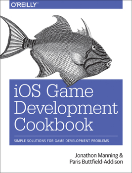 Paperback iOS Game Development Cookbook Book