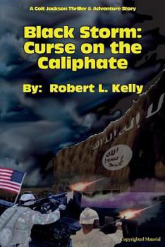 Paperback Black Storm: Curse on the Caliphate Book