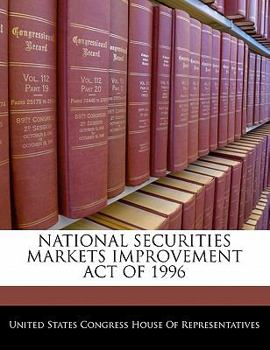 NATIONAL SECURITIES MARKETS IMPROVEMENT ACT OF 1996